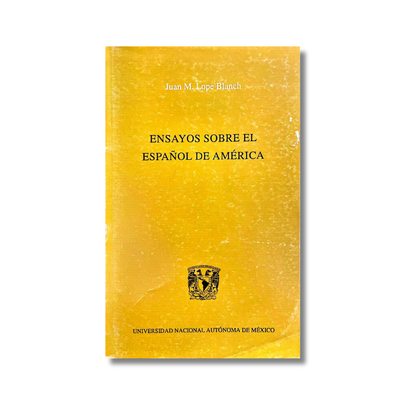 Ensayos sobre el español de América