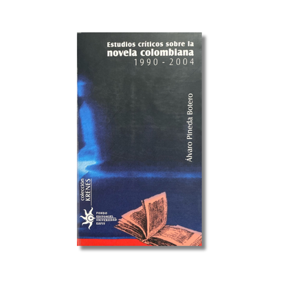 Estudios críticos de la novela colombiana