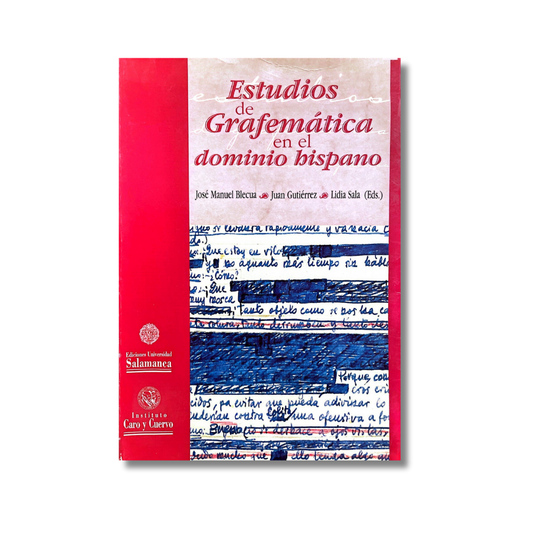 Estudios de grafemática en el dominio hispano