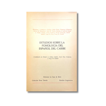 Estudios sobre la fonología del español del caribe