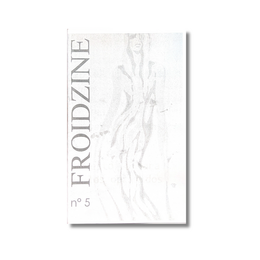 Froidzine No 5