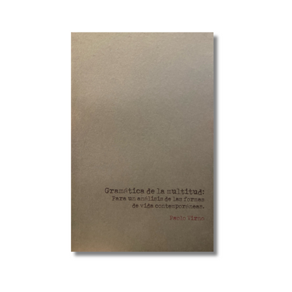 Gramática de la multitud