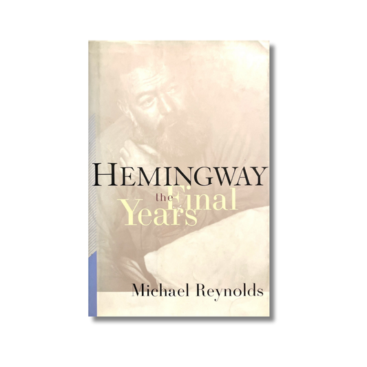 Hemingway. The final years