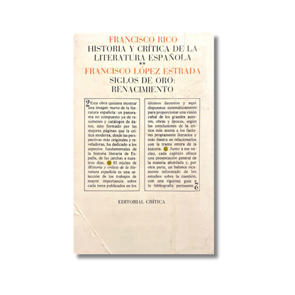 Historia y crítica de la literatura española/ Siglos de oro: renacimiento