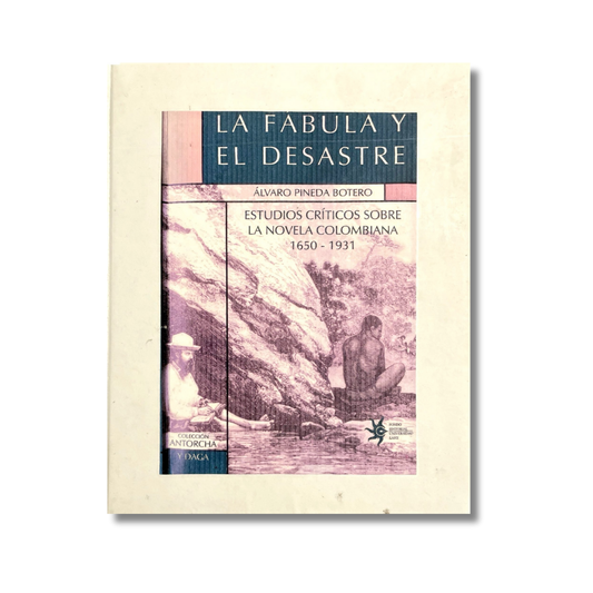 La fábula y el desastre (Copia)