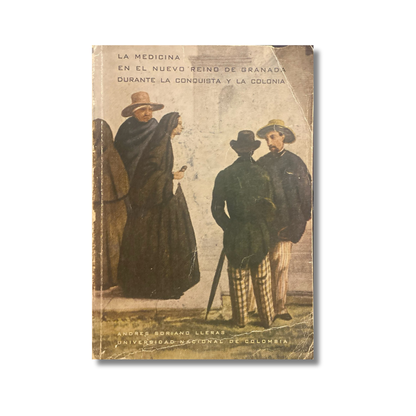 La medicina en el nuevo reino de Granada