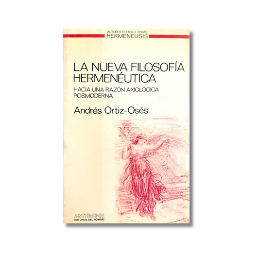 La nueva filosofía hermenéutica