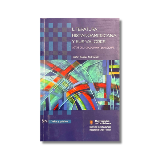 Literatura hispanoamericana y sus valores