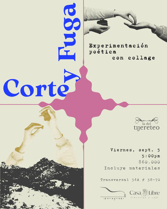 Corte y fuga: experimentación poética con collage