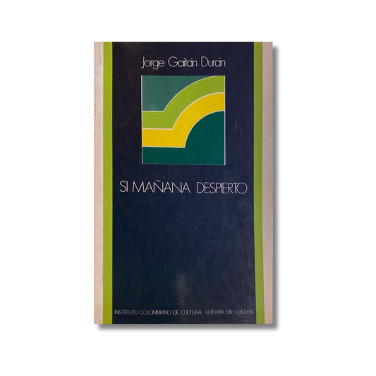 Si mañana despierto