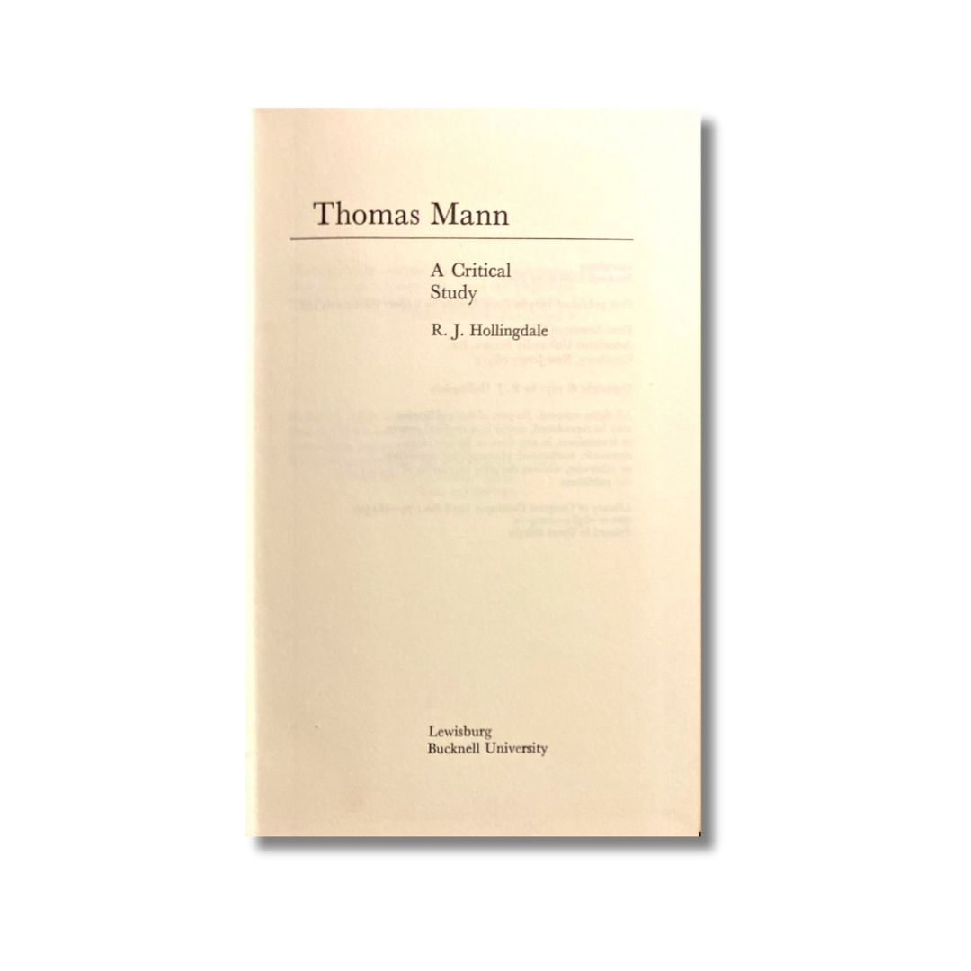 Thomas Mann A critical study