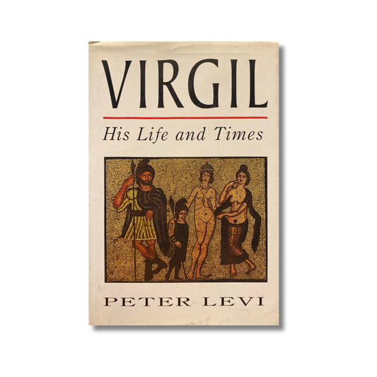 Virgil His life and times