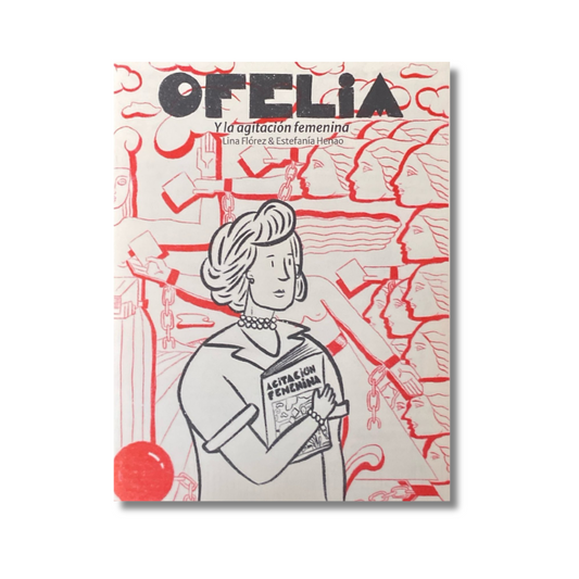 Ofelia y la agitación femenina