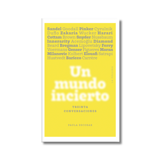 Un mundo incierto