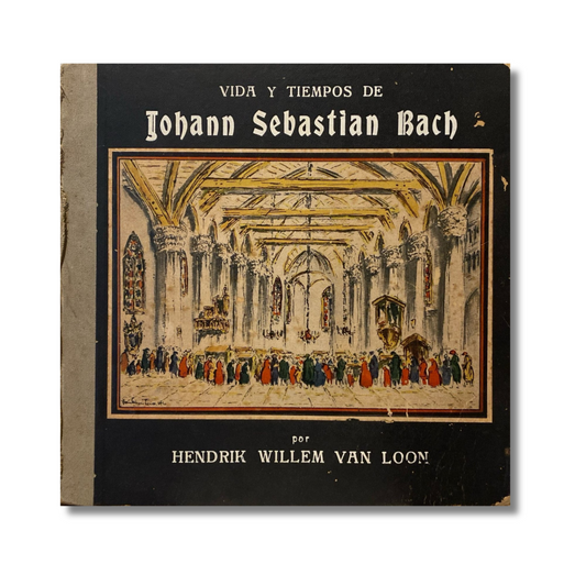 Vida y tiempos de Johann Sebastian Bach